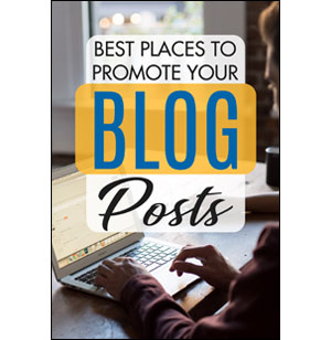 Best Places to Promote Your Blog Posts